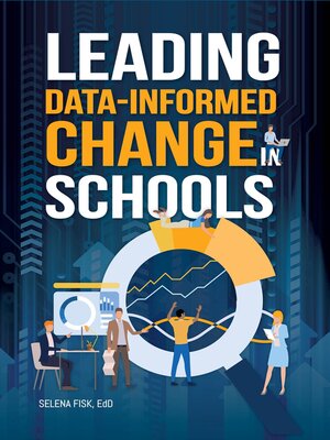 cover image of Leading Data-Informed Change in Schools